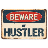 Beware Of Hustler