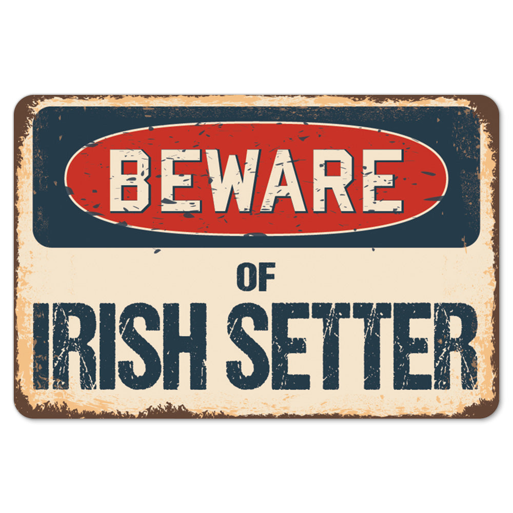 Beware Of Irish Setter