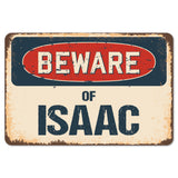 Beware Of Isaac
