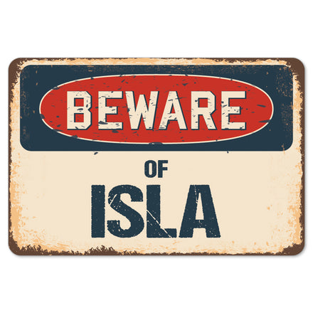 Beware Of Isla