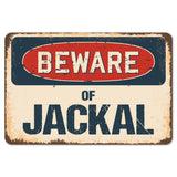 Beware Of Jackal