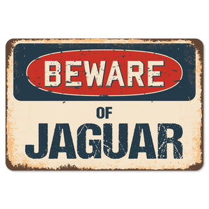 Beware Of Jaguar