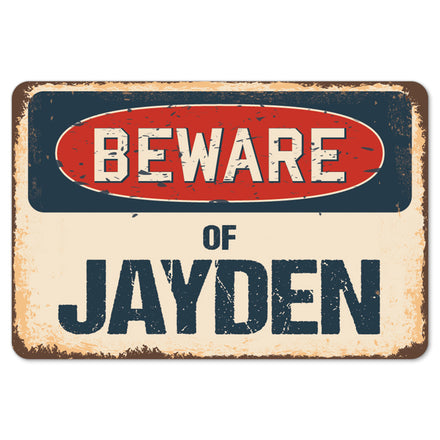 Beware Of Jayden