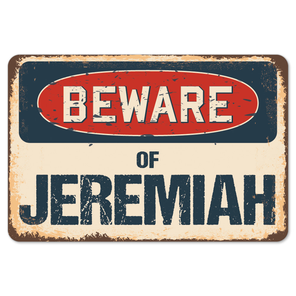 Beware Of Jeremiah