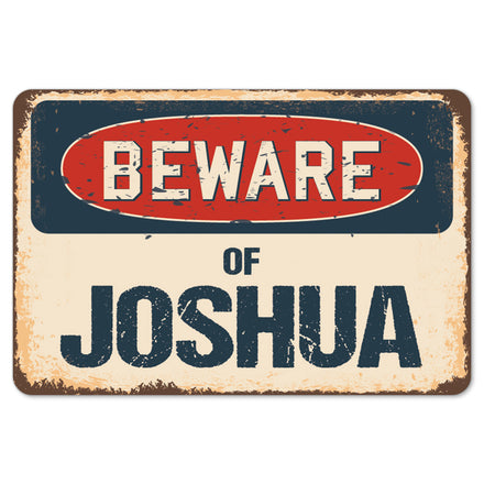 Beware Of Joshua