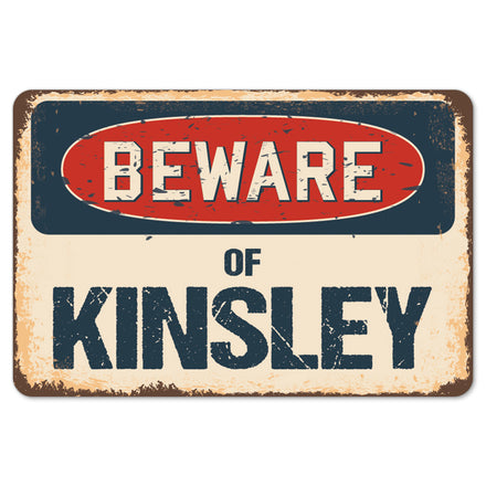 Beware Of Kinsley