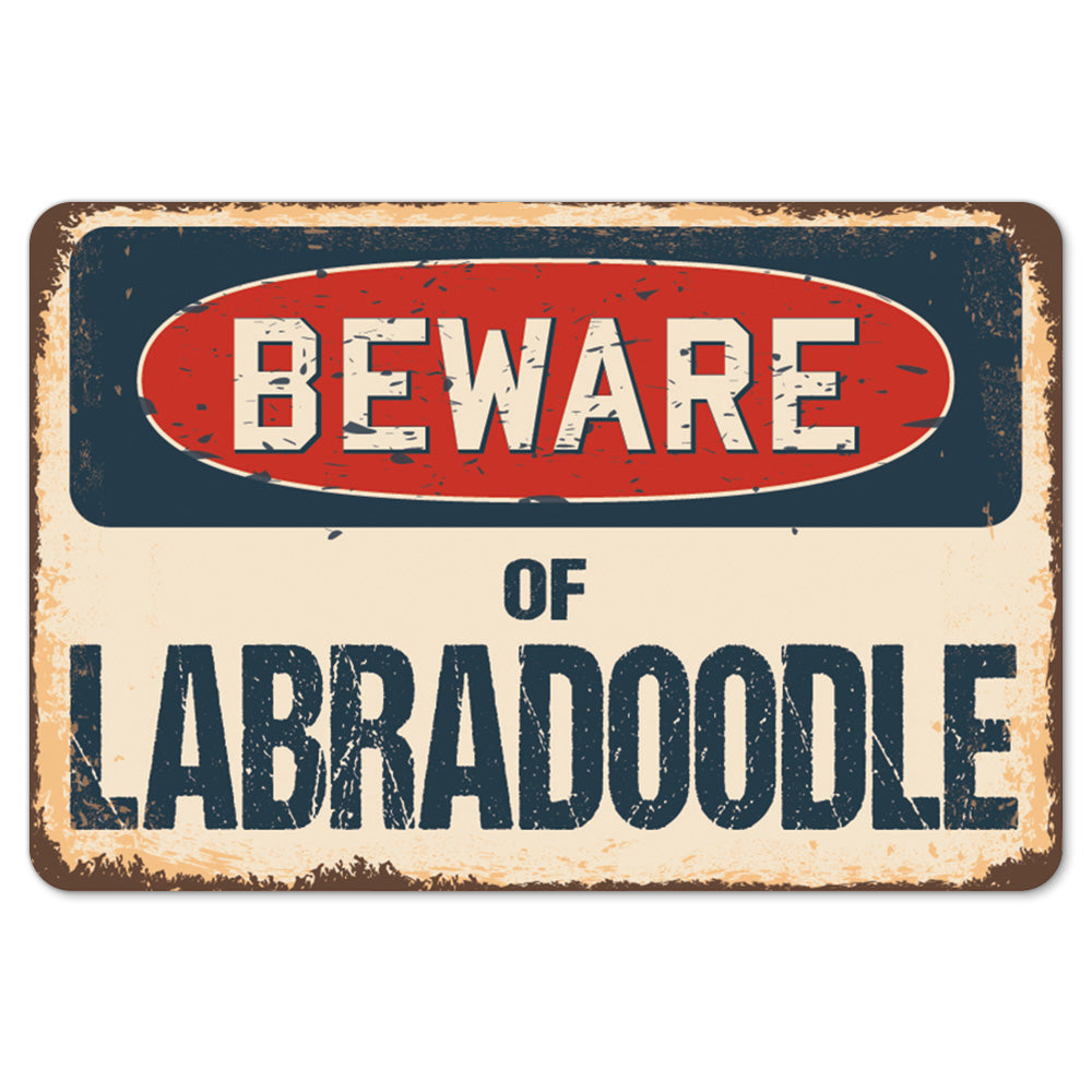 Beware Of Labradoodle