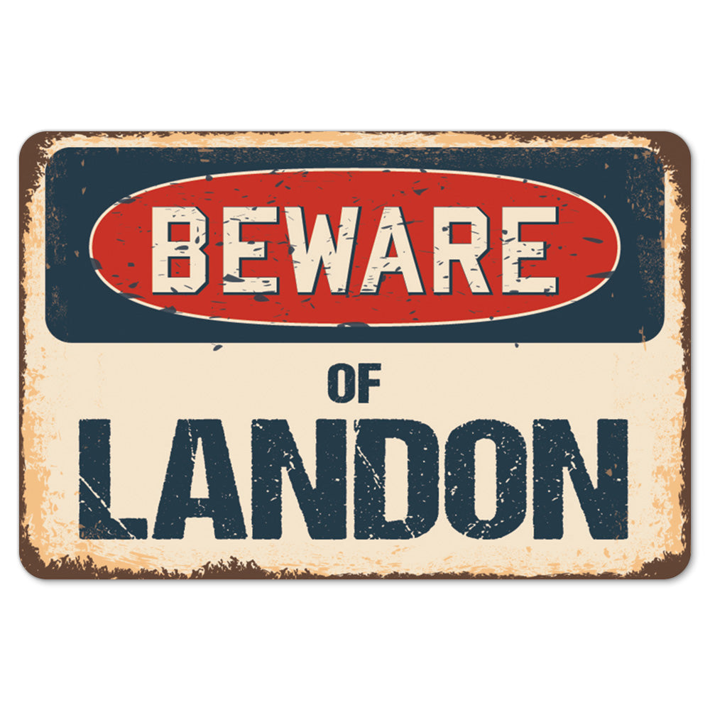 Beware Of Landon