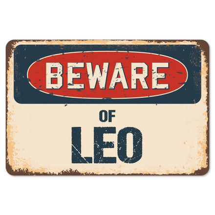 Beware Of Leo