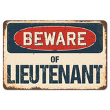 Beware Of Lieutenant