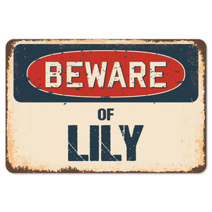 Beware Of Lily