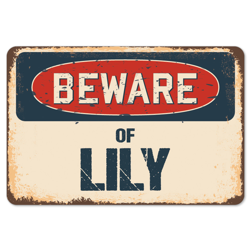 Beware Of Lily