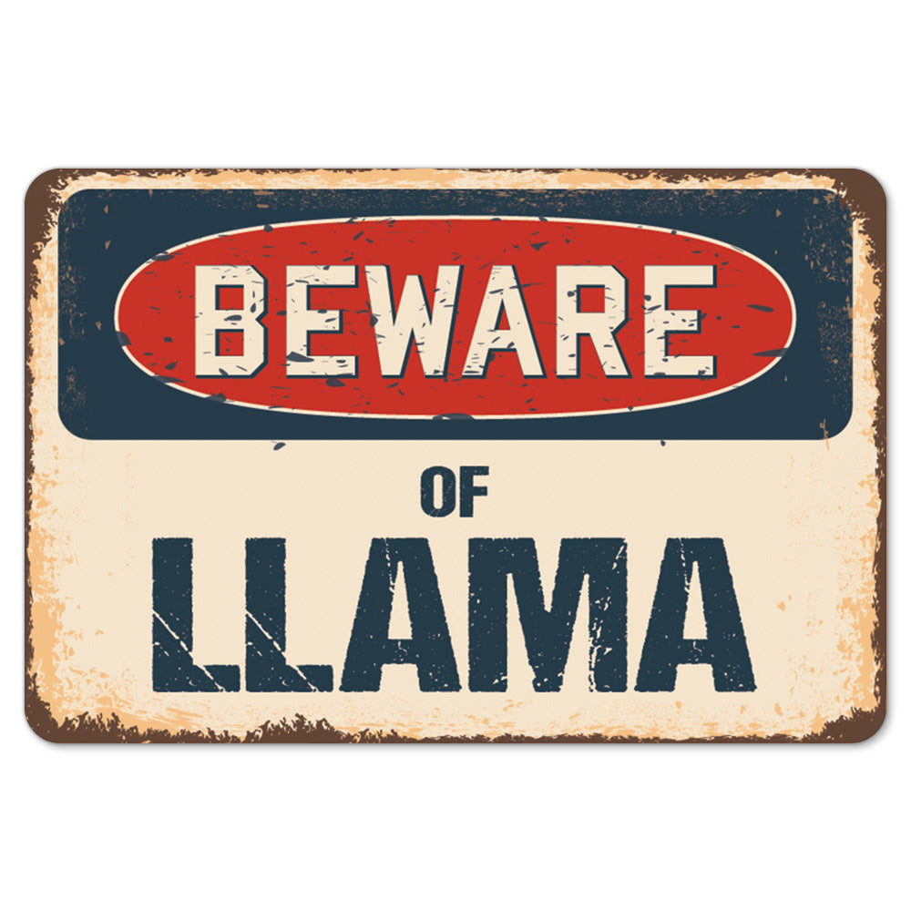 Beware Of Llama