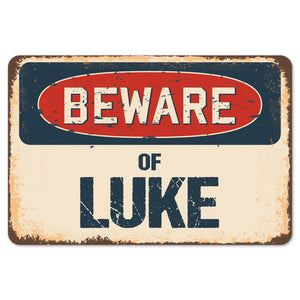 Beware Of Luke