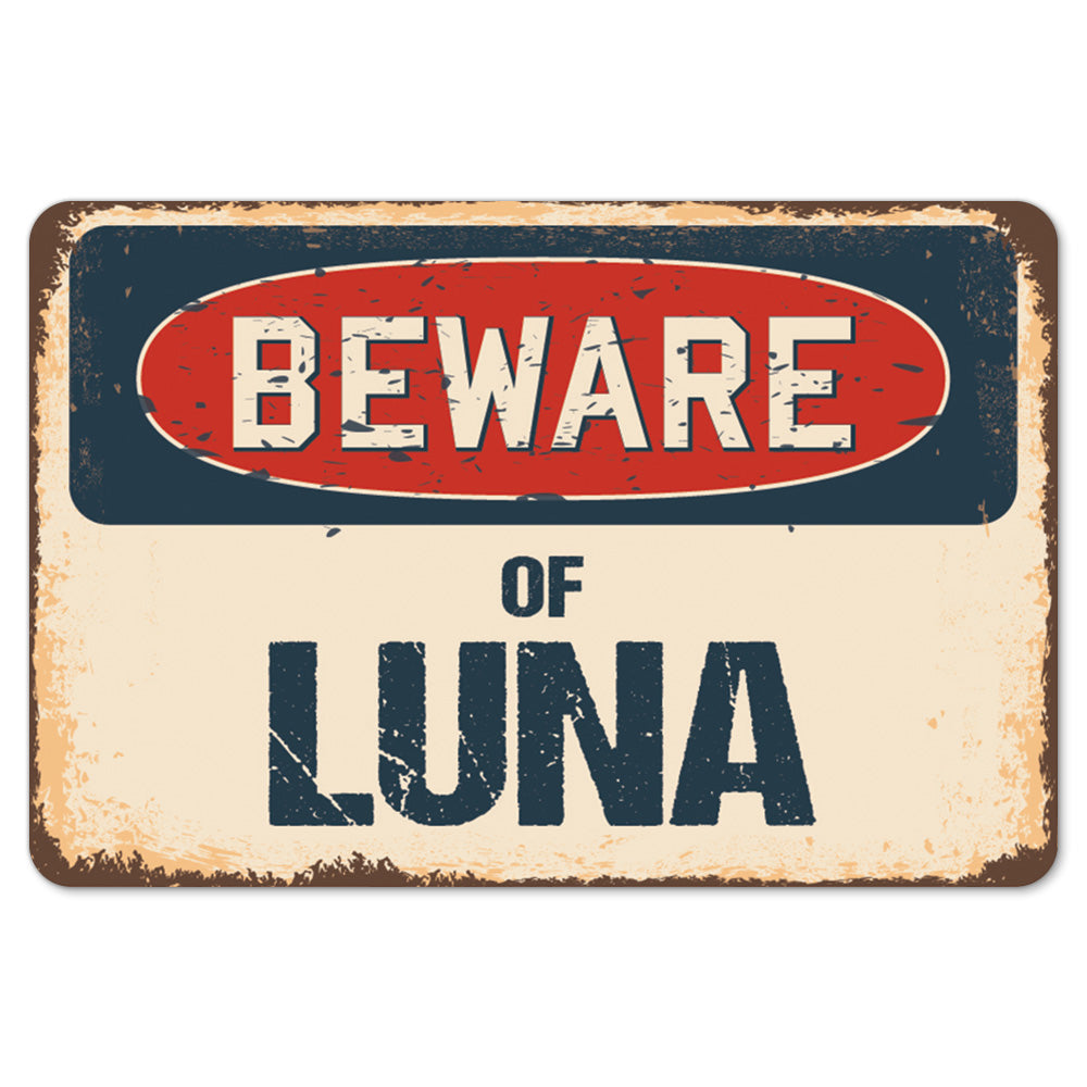 Beware Of Luna