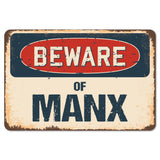 Beware Of Manx