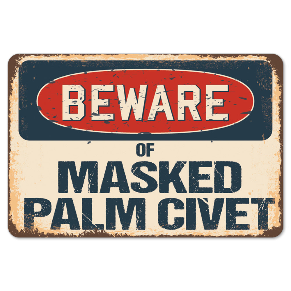 Beware Of Masked Palm Civet