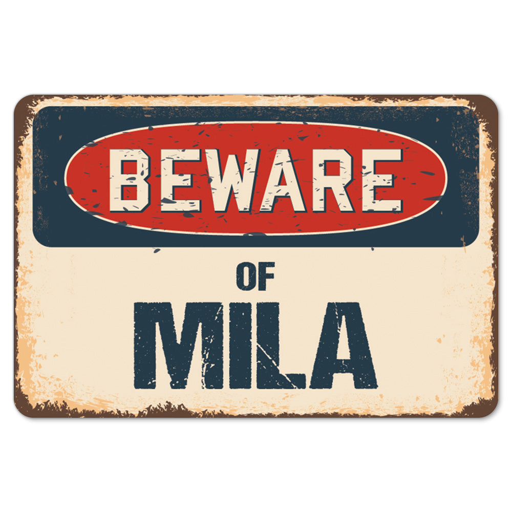 Beware Of Mila