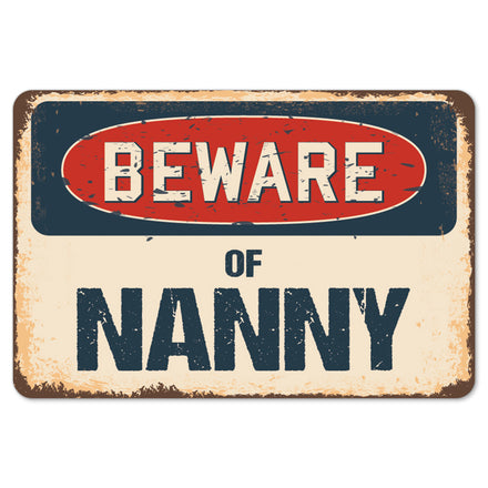 Beware Of Nanny