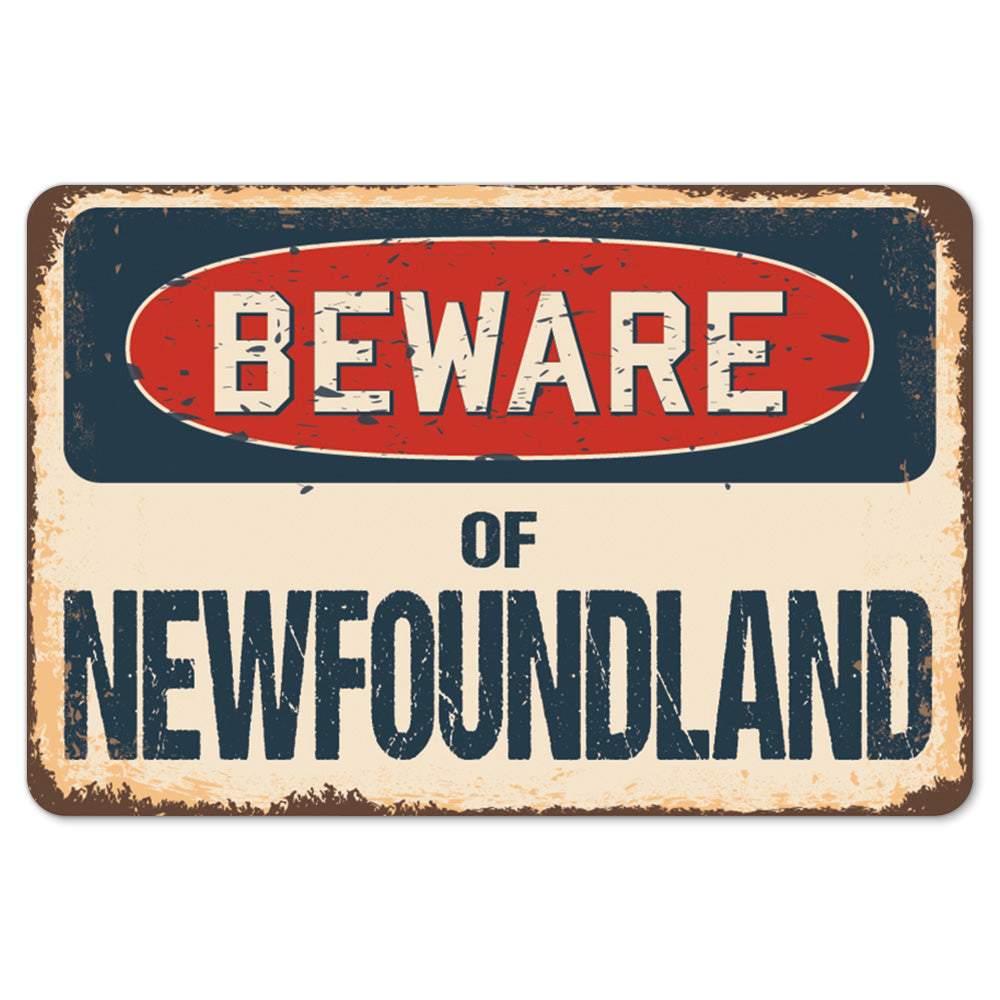 Beware Of Newfoundland