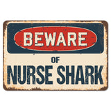 Beware Of Nurse Shark