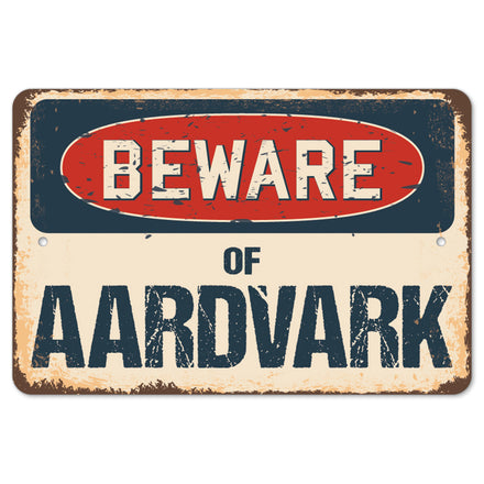 Beware Of Aardvark