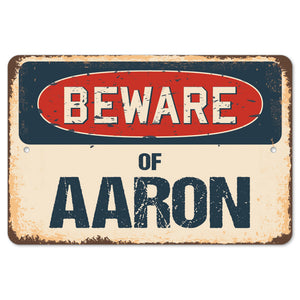 Beware Of Aaron