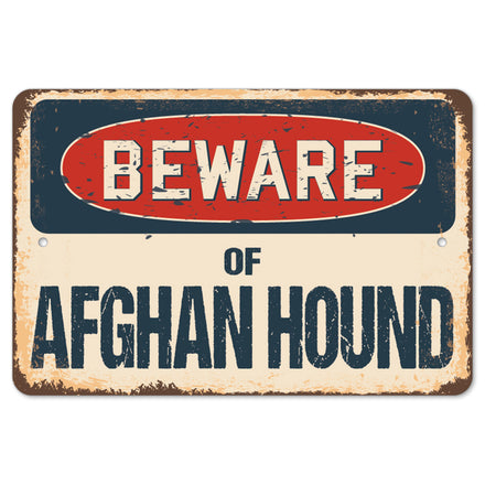 Beware Of Afghan Hound