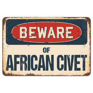 Beware Of African Civet