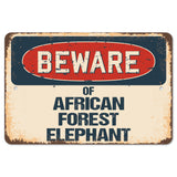 Beware Of African Forest Elephant