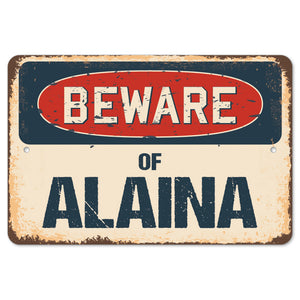 Beware Of Alaina