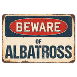 Beware Of Albatross