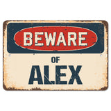 Beware Of Alex
