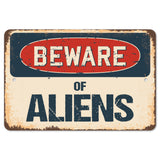 Beware Of Aliens