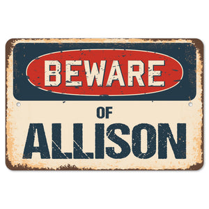 Beware Of Allison