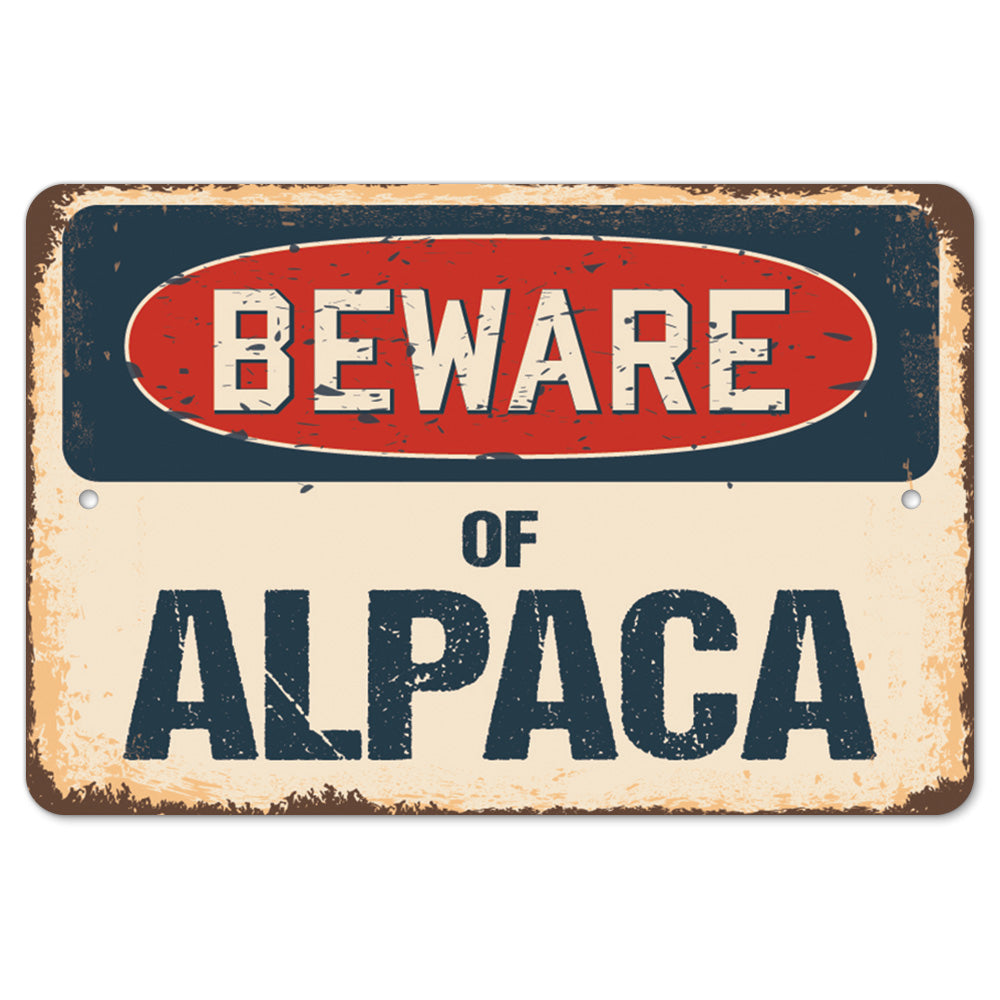 Beware Of Alpaca