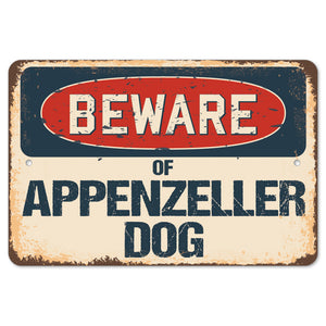 Beware Of Appenzeller Dog