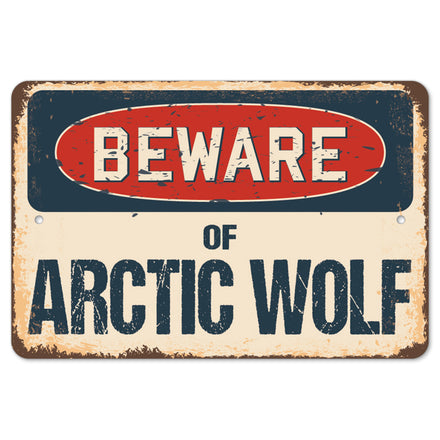 Beware Of Arctic Wolf