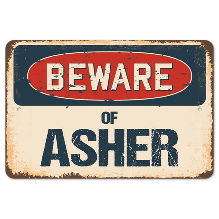 Beware Of Asher