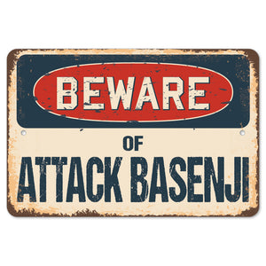 Beware Of Attack Basenji