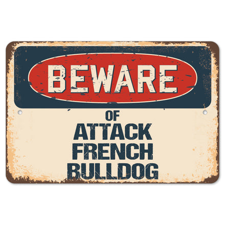 Beware Of Attack French Bulldog