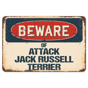 Beware Of Attack Jack Russell Terrier