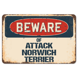 Beware Of Attack Norwich Terrier