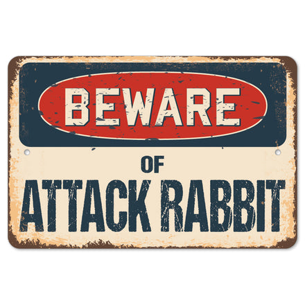 Beware Of Attack Rabbit