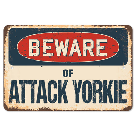 Beware Of Attack Yorkie