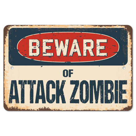 Beware Of Attack Zombie