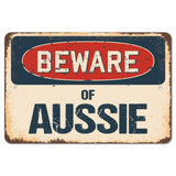 Beware Of Aussie