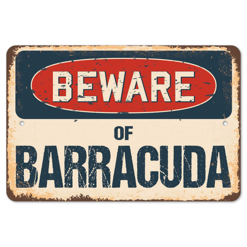 Beware Of Barracuda
