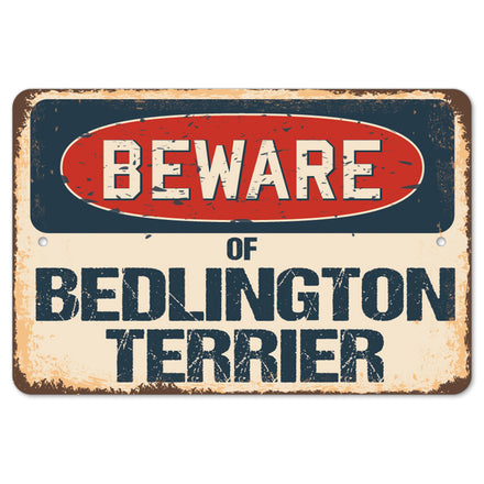 Beware Of Bedlington Terrier