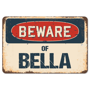 Beware Of Bella